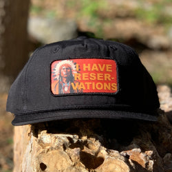 I Have Reservations Rope Hat