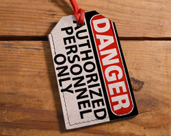 Danger - Leather Luggage Tag